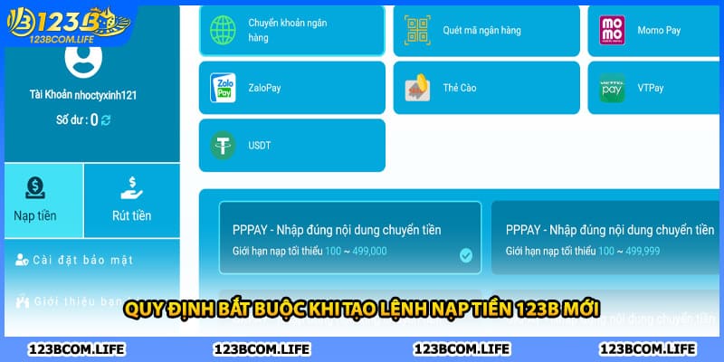 Quy định bắt buộc khi tạo lệnh nạp tiền 123B mới